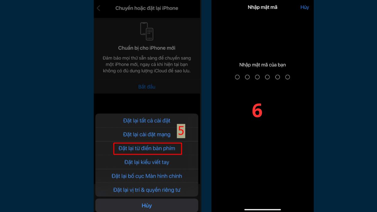 Chọn Đặt lại Từ điển Bàn phím và nhập mật khẩu