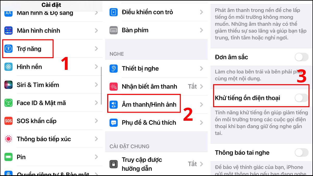 Màn hình Trợ năng > Khử tiếng ồn điện thoại, thao tác tắt chức năng chống ồn để sửa lỗi mic iPhone bị nhỏ.