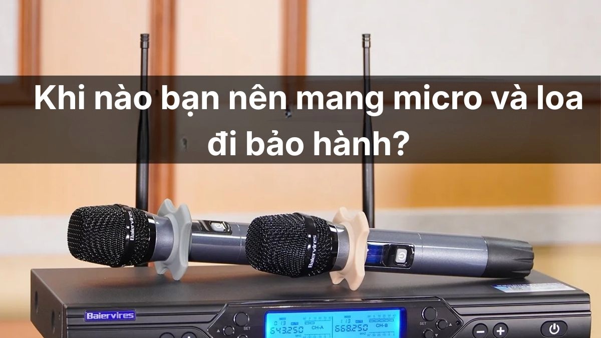 Mang thiết bị đi bảo hành nếu vẫn gặp lỗi micro không kết nối được với loa.