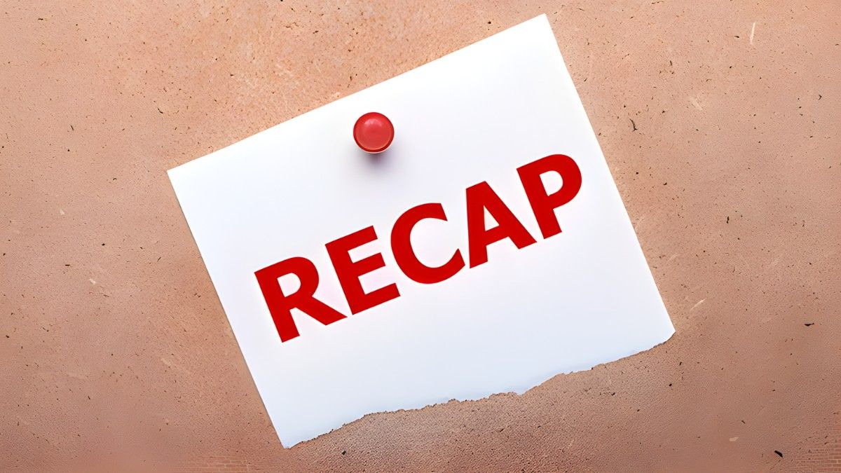 Recap là gì? Cách viết Recap chuyên nghiệp với công cụ hỗ trợ