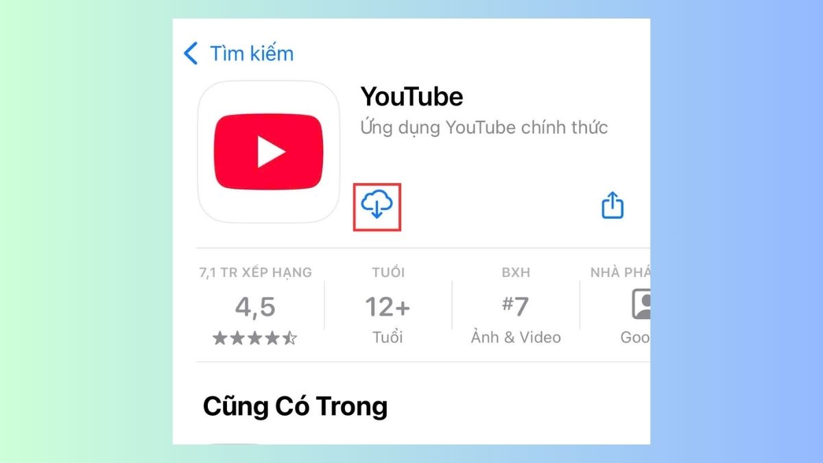 Tải lại ứng dụng từ App Store xử lý tại sao không xem được youtube trên iphone.