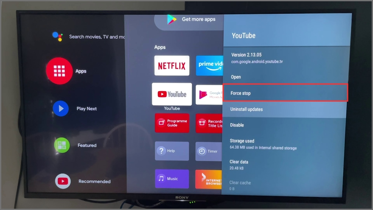 Chọn Force stop buộc dừng ứng dụng sửa tivi sony không vào được youtube.