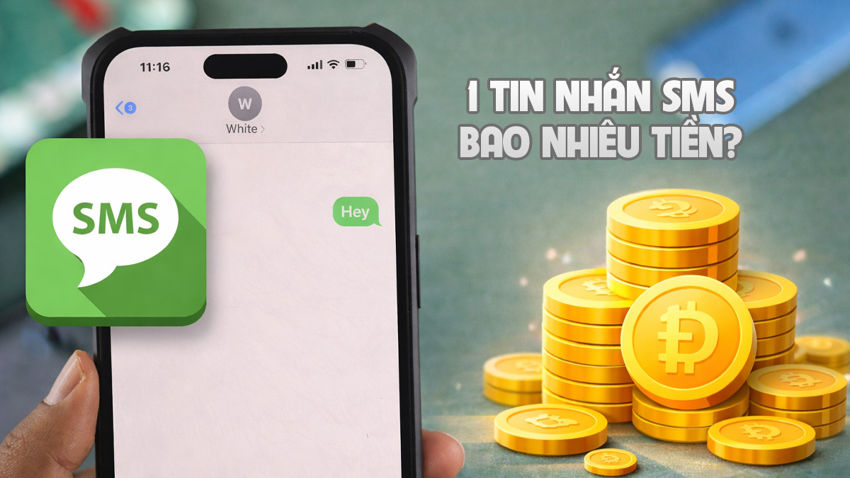 1 tin nhắn SMS bao nhiêu tiền? Bảng giá các nhà mạng 2026