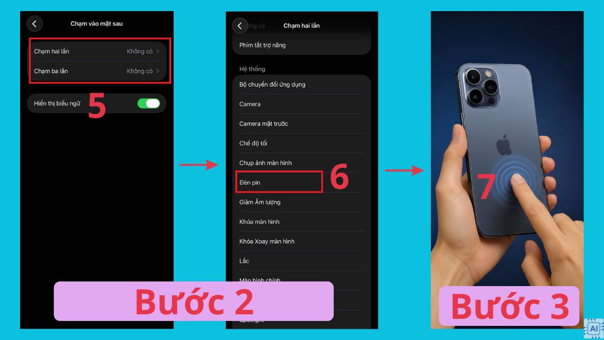 Cách bật đèn pin iPhone bằng tính năng Chạm vào mặt sau bước 2, 3