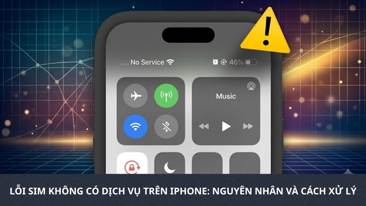 Lỗi sim không có dịch vụ trên iPhone: Nguyên nhân và cách xử lý