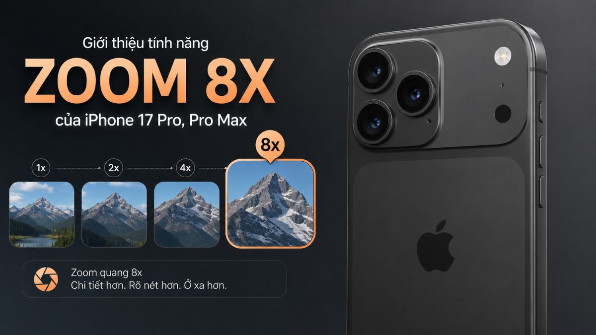 Tính năng 8x iPhone 17 Pro