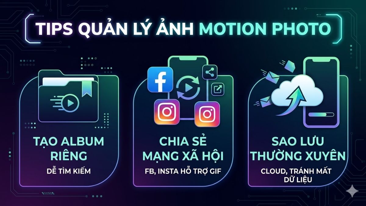 Cách bật Live Photo trên Samsung (Motion Photo) và quản lý ảnh