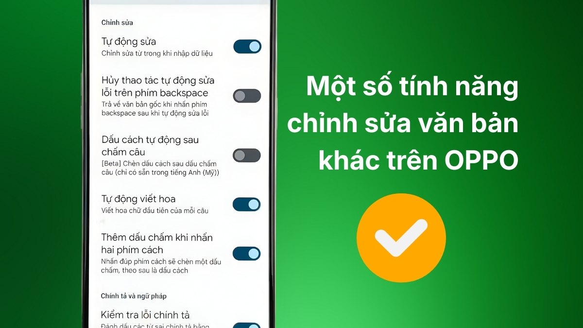 Bật tiên đoán trên OPPO và một số tính năng khác
