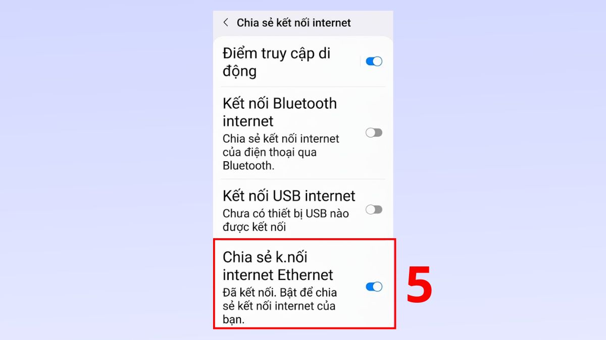 Cách chia sẻ 5G trên Samsung qua cổng Ethernet bước 5