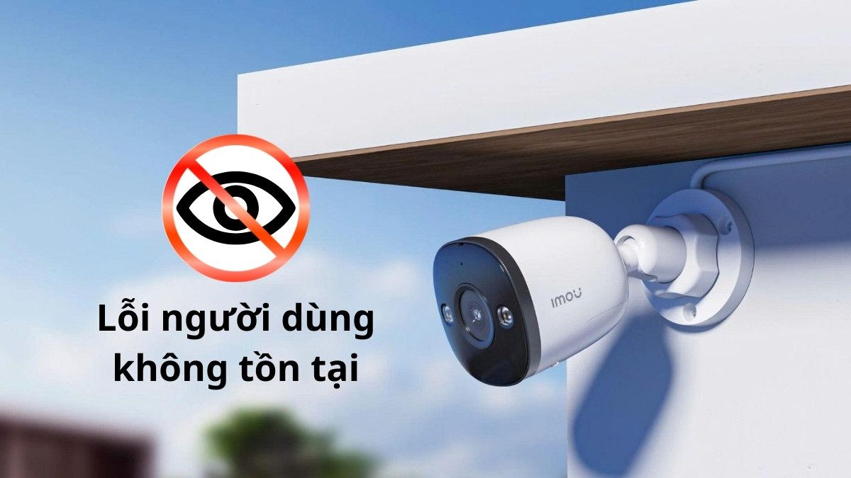 Cách chia sẻ camera imou cho người khác và các lỗi thường gặp - Lỗi người dùng không tồn tại