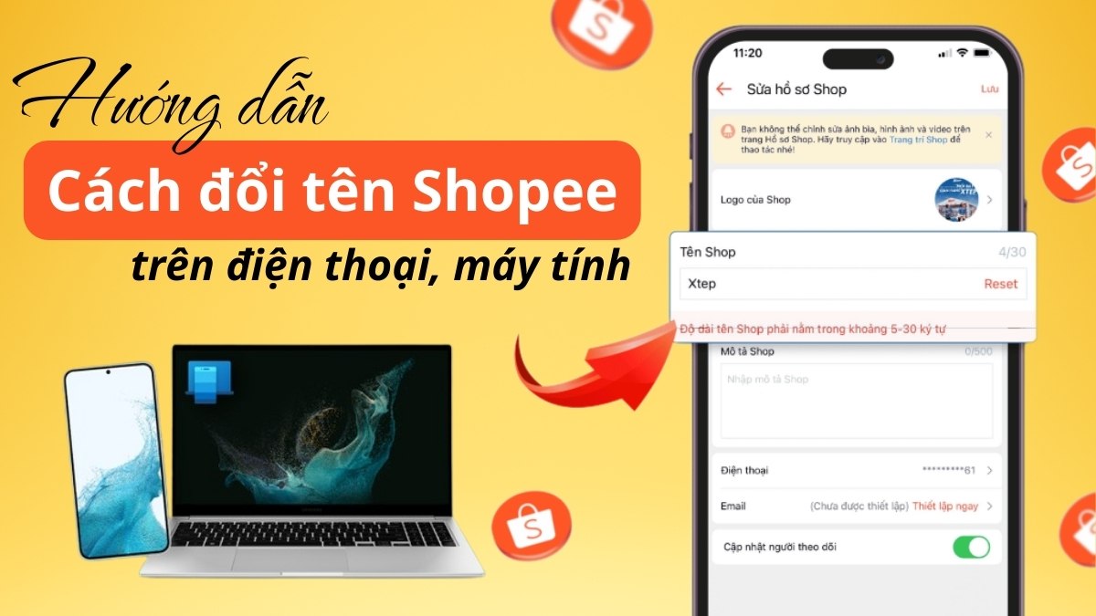 Hướng dẫn cách đổi tên Shopee trên điện thoại, máy tính