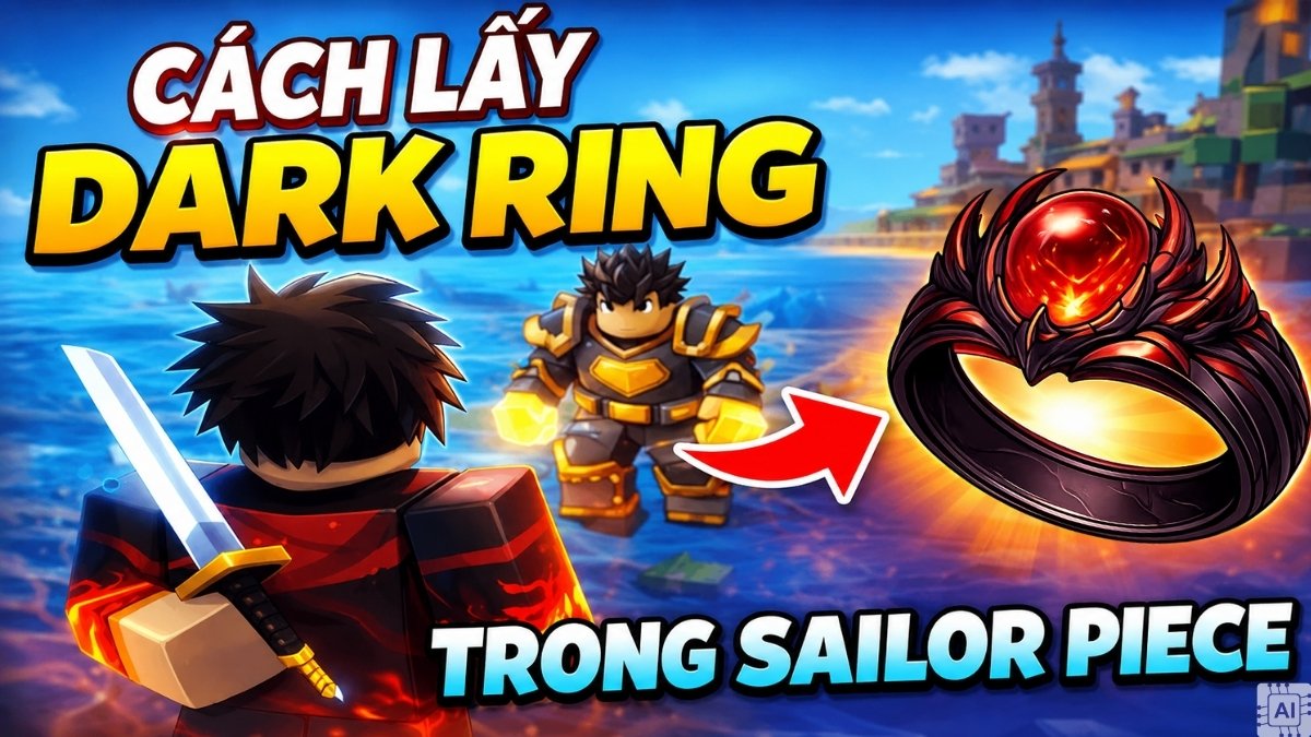 Cách lấy Dark Ring trong Sailor Piece cực dễ cho người mới