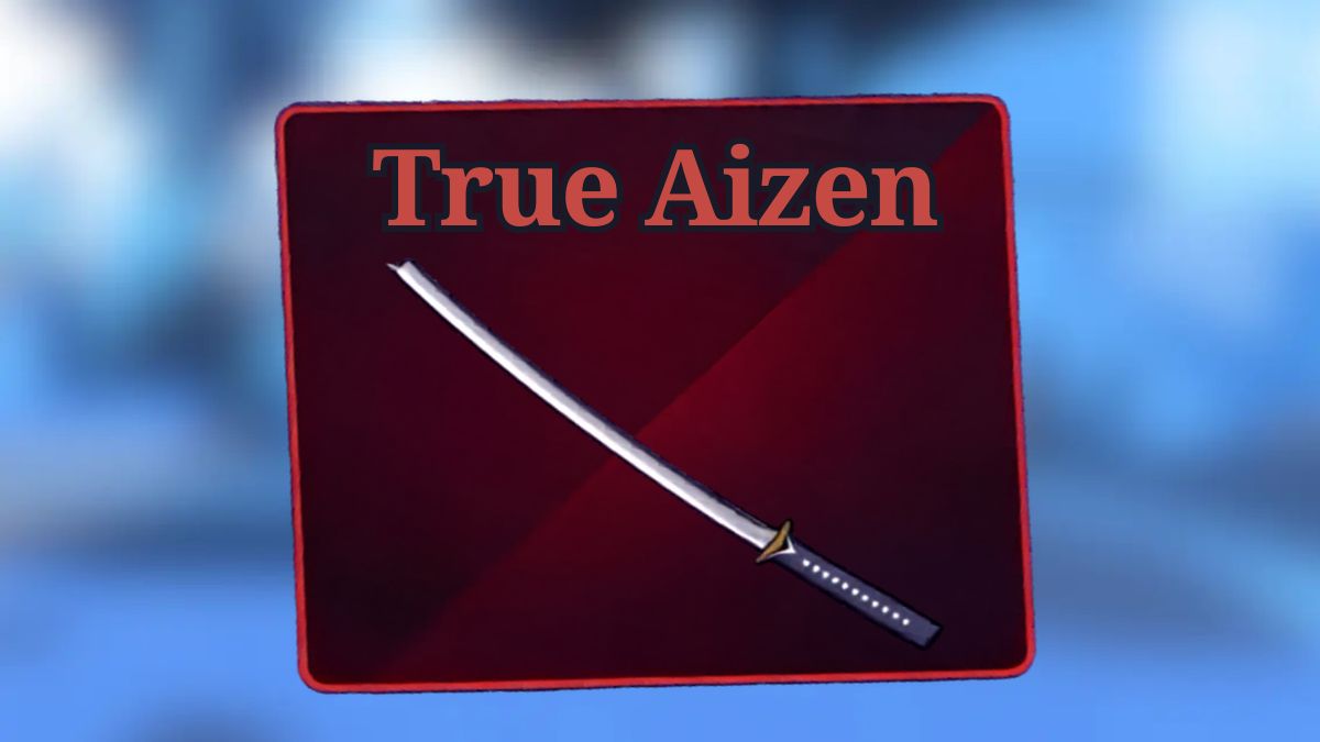 Cách lấy True Aizen Sailor Piece - Giới thiệu True Aizen