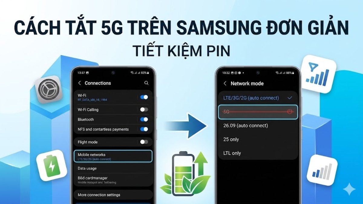 Cách tắt 5G trên Samsung đơn giản, tiết kiệm pin