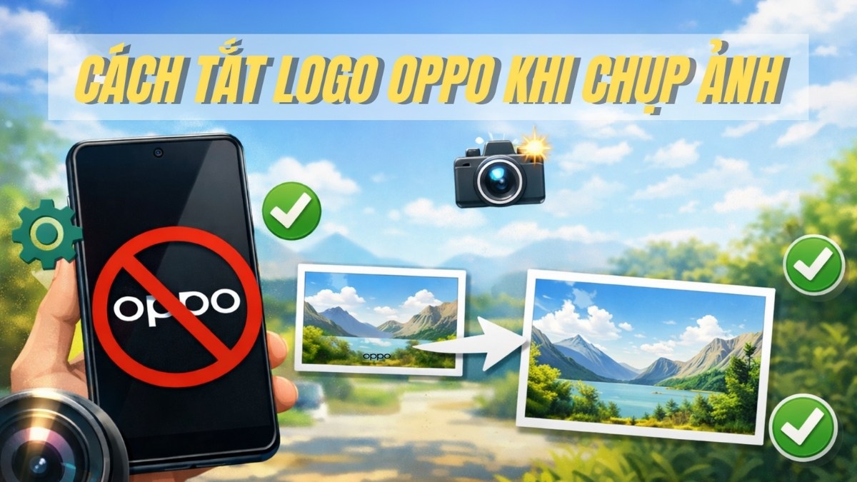 Cách tắt logo OPPO khi chụp ảnh cực đơn giản