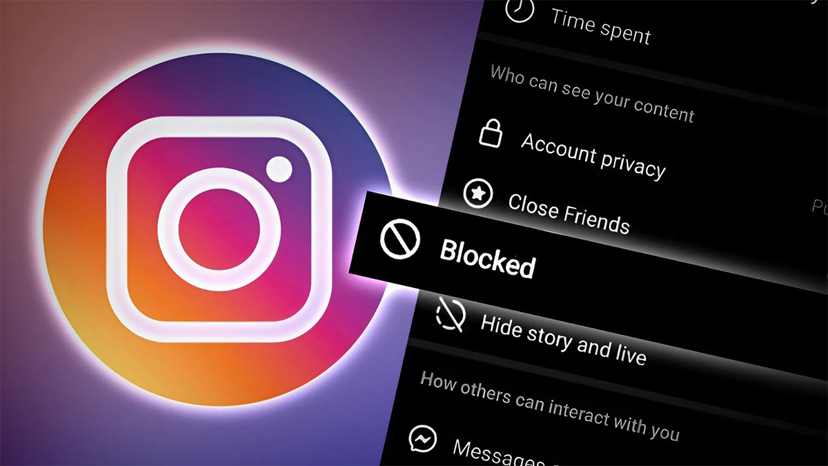 Bị chặn instagram có biết không