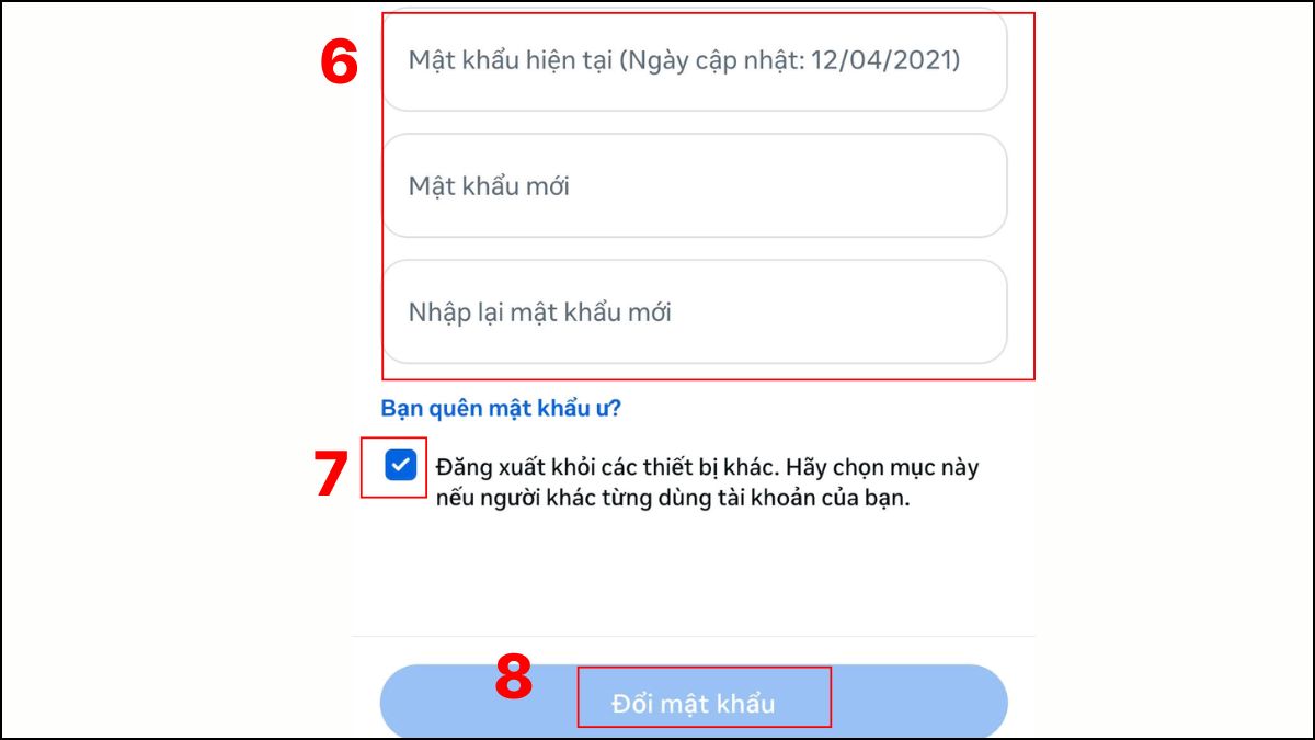 Khắc phục lỗi không đăng xuất được tài khoản Facebook - Đổi mật khẩu bước 6, 7, 8