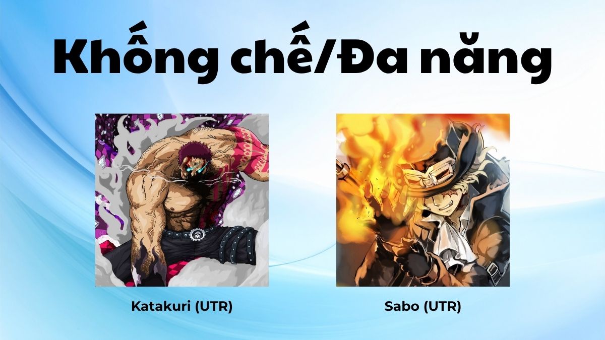 Siêu hải tặc Tier List - Top nhân vật đa năng