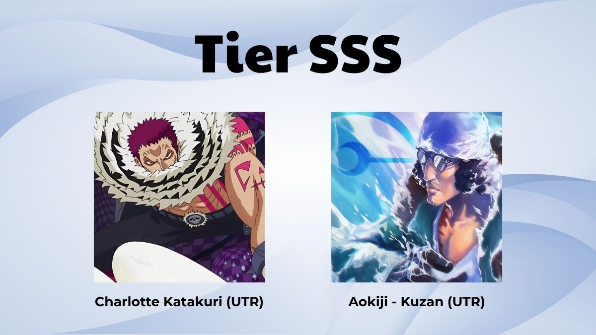 Siêu hải tặc Tier List - Tier SSS