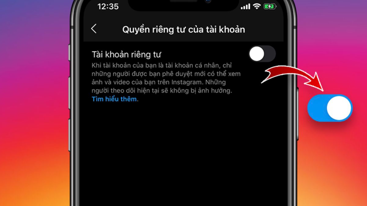 Cách chuyển sang tài khoản riêng tư Instagram bước 6