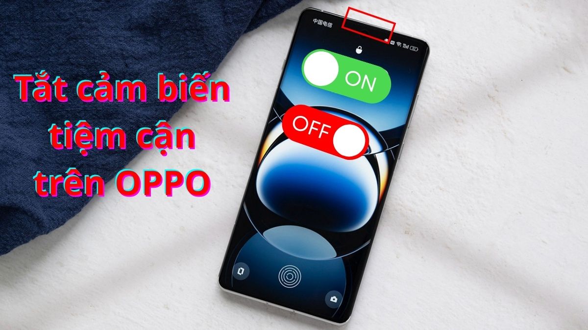 Cách tắt cảm biến tiệm cận trên OPPO đơn giản