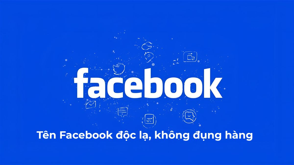 Tên Facebook độc lạ
