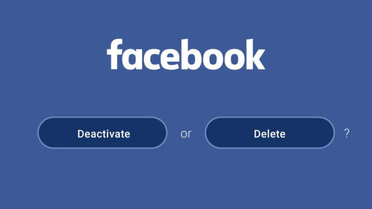 Sự khác biệt giữa vô hiệu hóa Facebook và xóa tài khoản