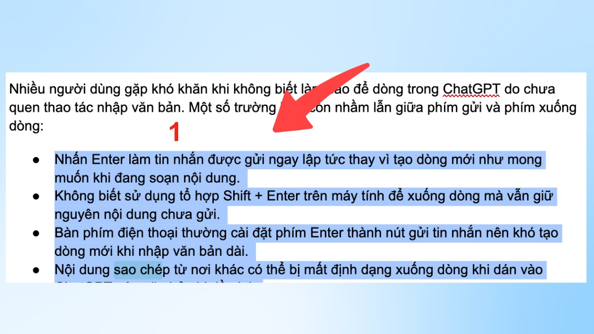 Cách xuống dòng trong ChatGPT trên máy tính - Copy từ Docs hoặc Note bước 1