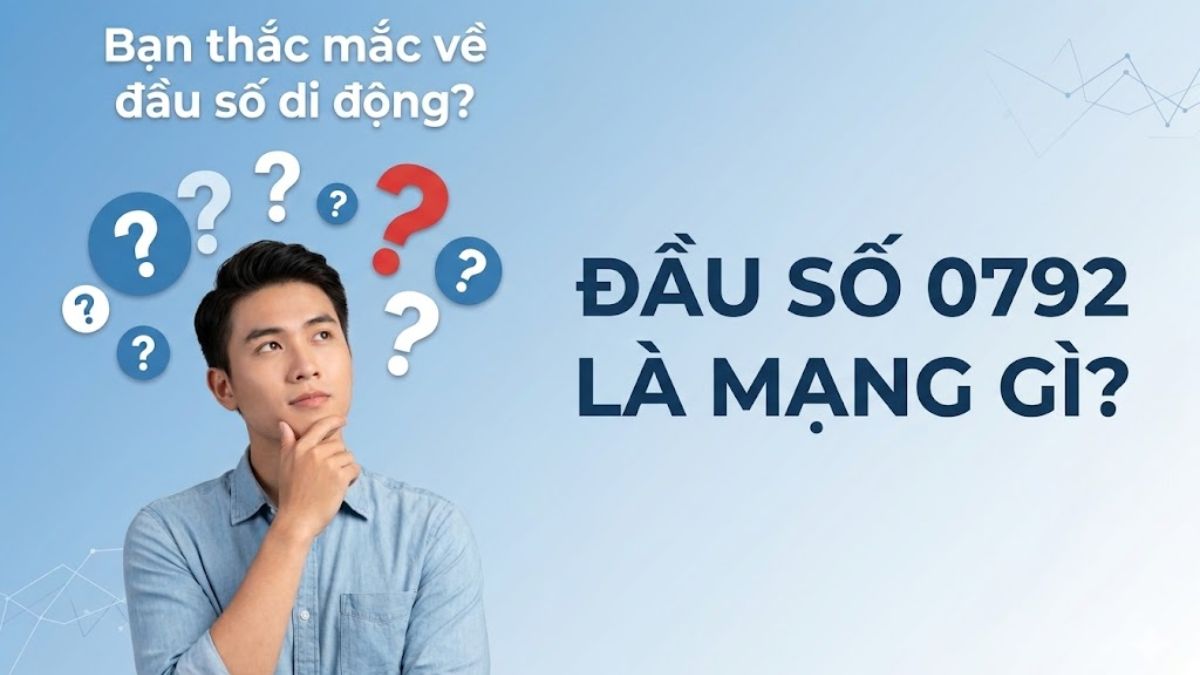 Đầu số 0792 là mạng gì
