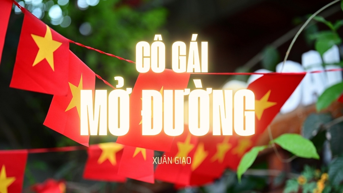 Nhạc 2/9 Cô gái mở đường