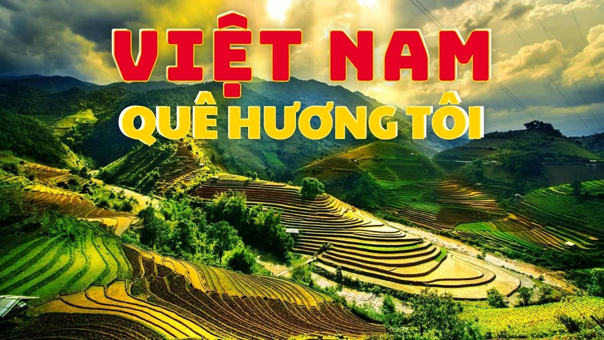 Nhạc 2/9 Việt Nam quê hương tôi