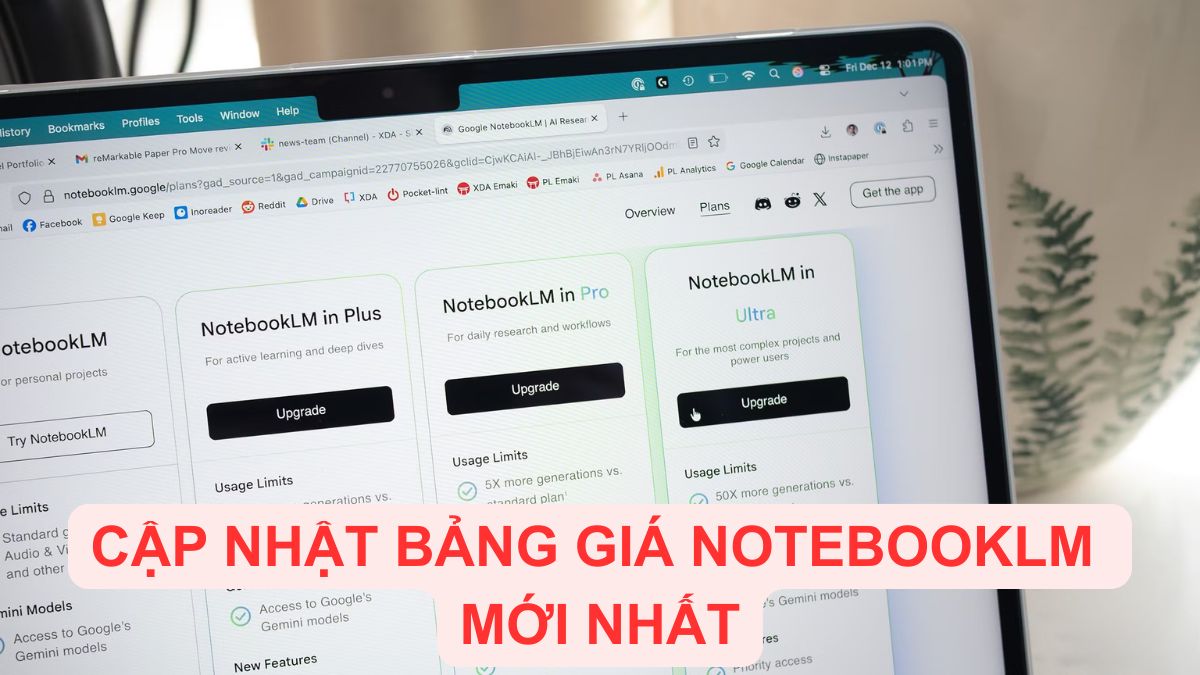 Cập nhật bảng giá NotebookLM mới nhất 2026