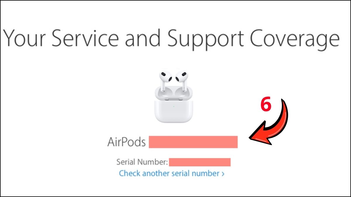 Check AirPods chính hãng trên CheckCoverage bước 3\