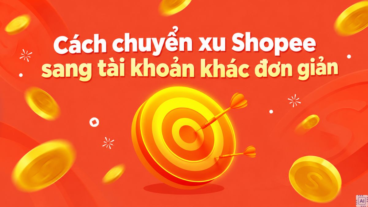 Có thể chuyển xu Shopee sang tài khoản khác không?
