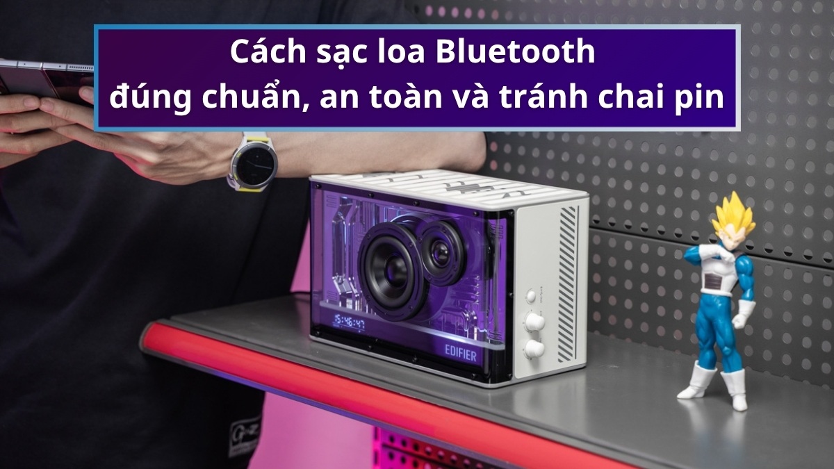 Cách sạc loa Bluetooth đúng chuẩn, an toàn tránh chai pin