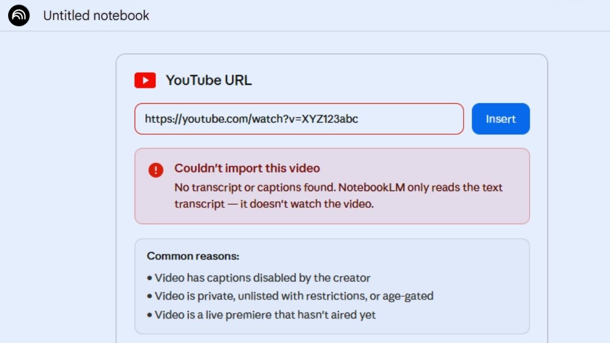 Lỗi Video Youtube trên NotebookLM 
