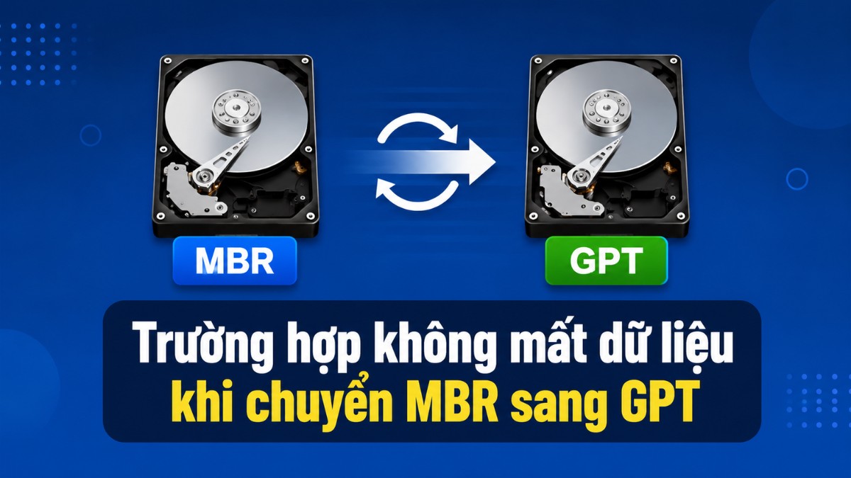Trường hợp không mất dữ liệu khi Chuyển MBR sang GPT