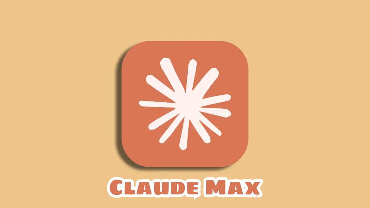 Claude Max là gì 