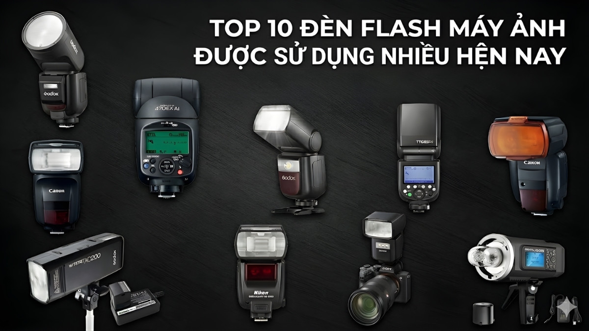 10+ đèn flash máy ảnh được sử dụng nhiều hiện nay