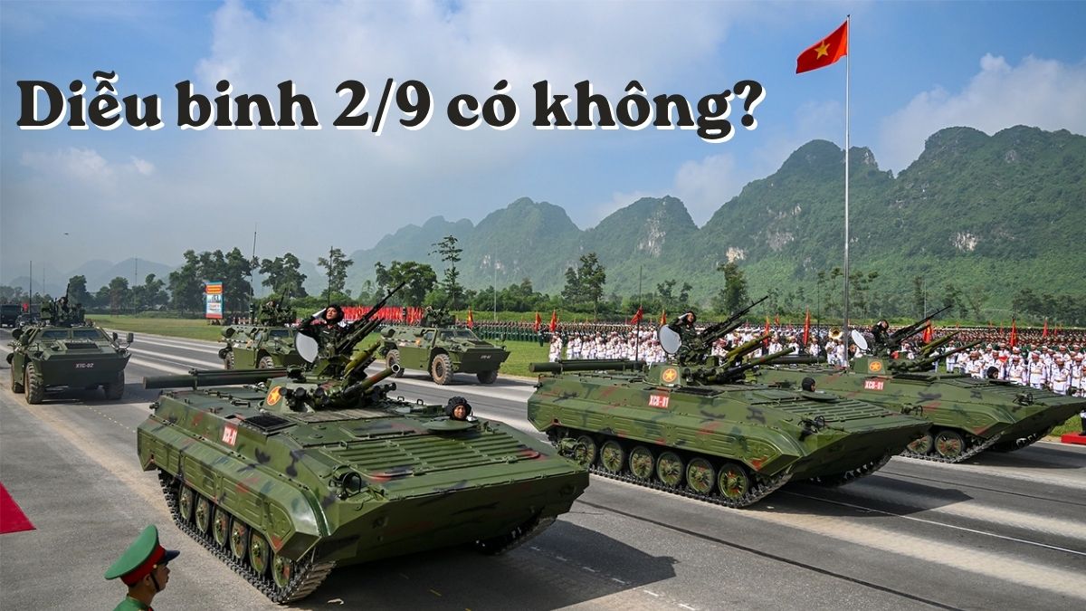Lễ diễu binh 2/9/2026 có không? Thông tin mới về Quốc Khánh
