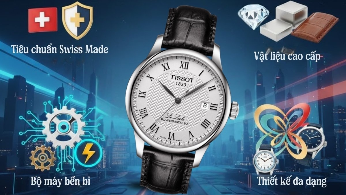 Đặc điểm nổi bật của đồng hồ Tissot