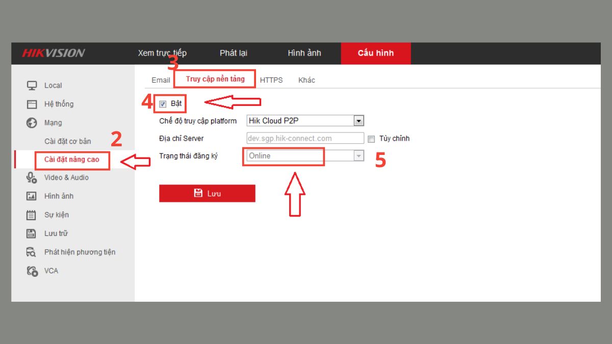 Cách xử lý Chưa kích hoạt hoặc sai cấu hình Hik-Connect bước 2