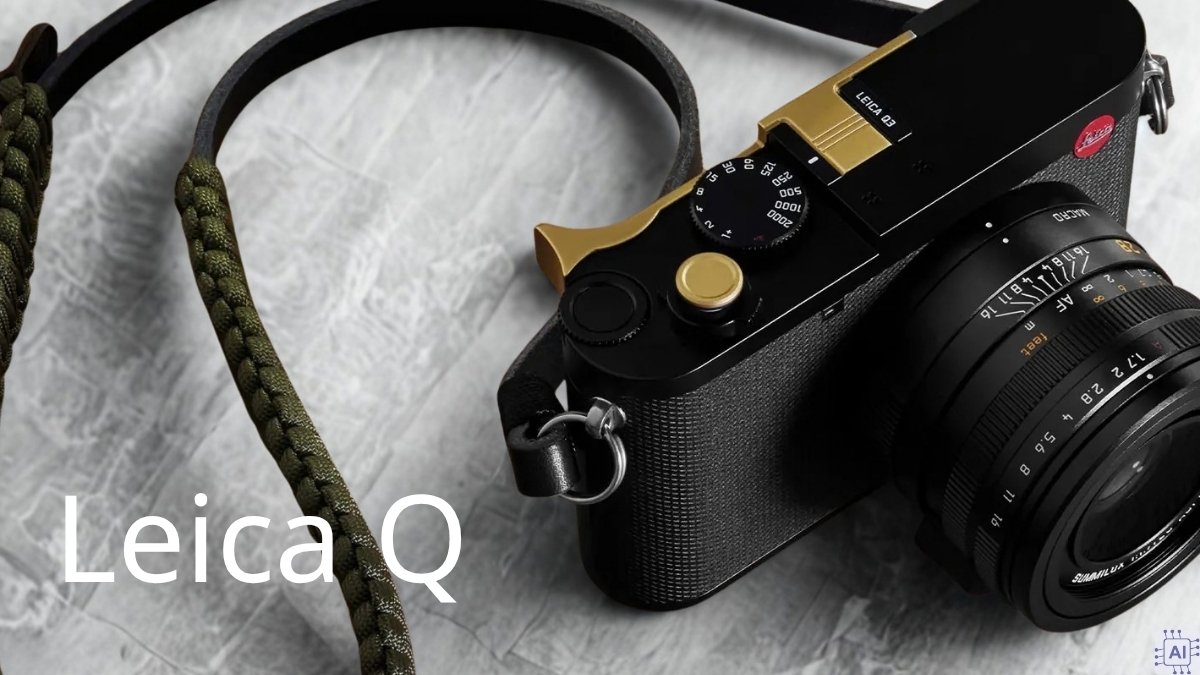 Dòng máy ảnh compact cao cấp Leica Q