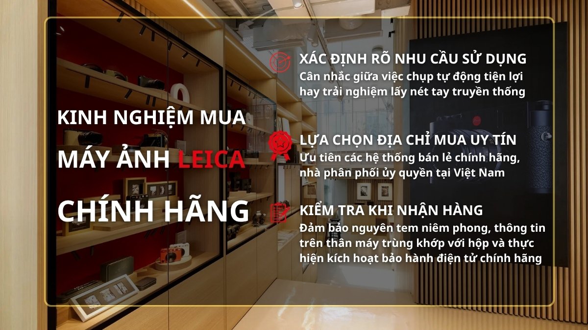 Kinh nghiệm chọn mua máy ảnh Leica chính hãng