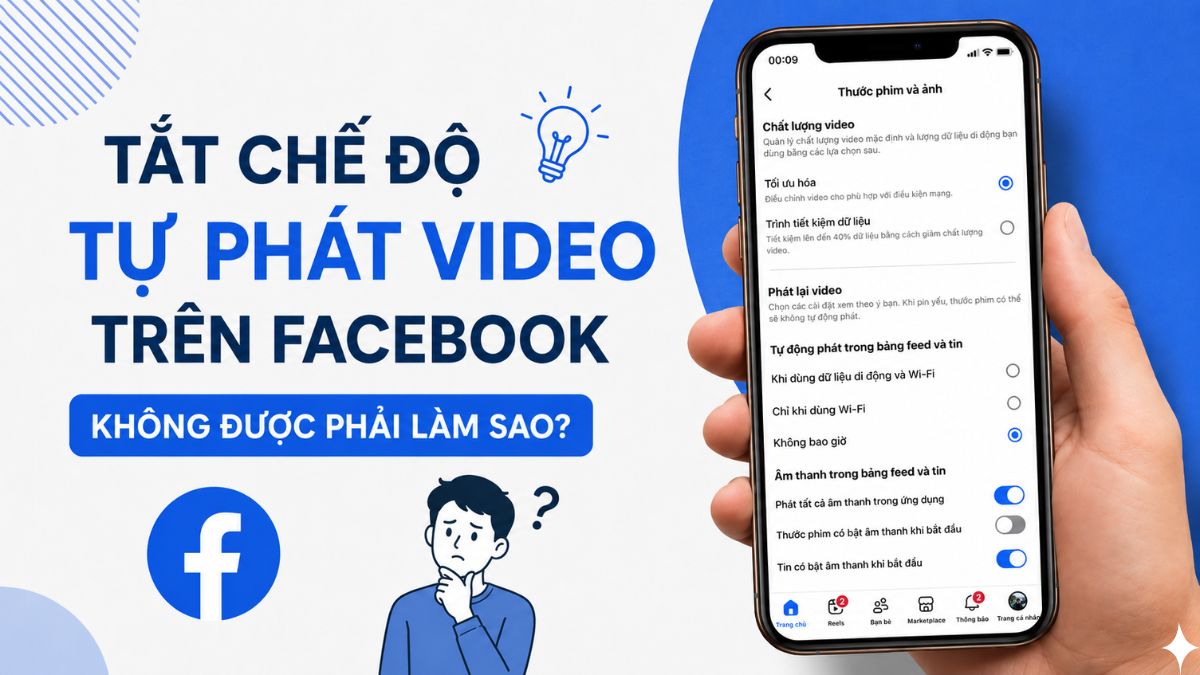 Tắt chế độ tự phát video trên facebook không được phải làm sao