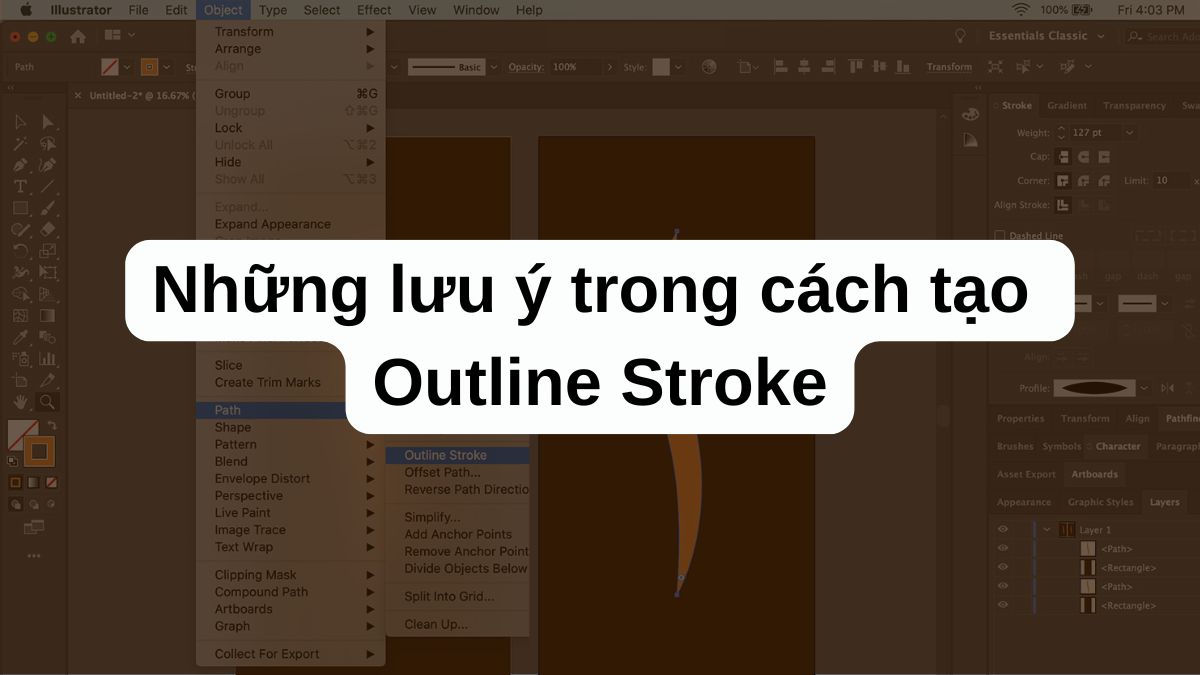 Những lưu ý trong cách tạo Outline Stroke trong Illustrator