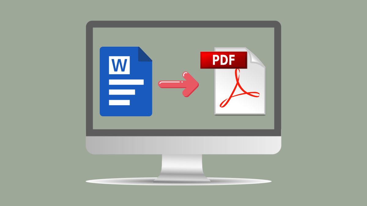 Lựa chọn cách chuyển file Word sang PDF