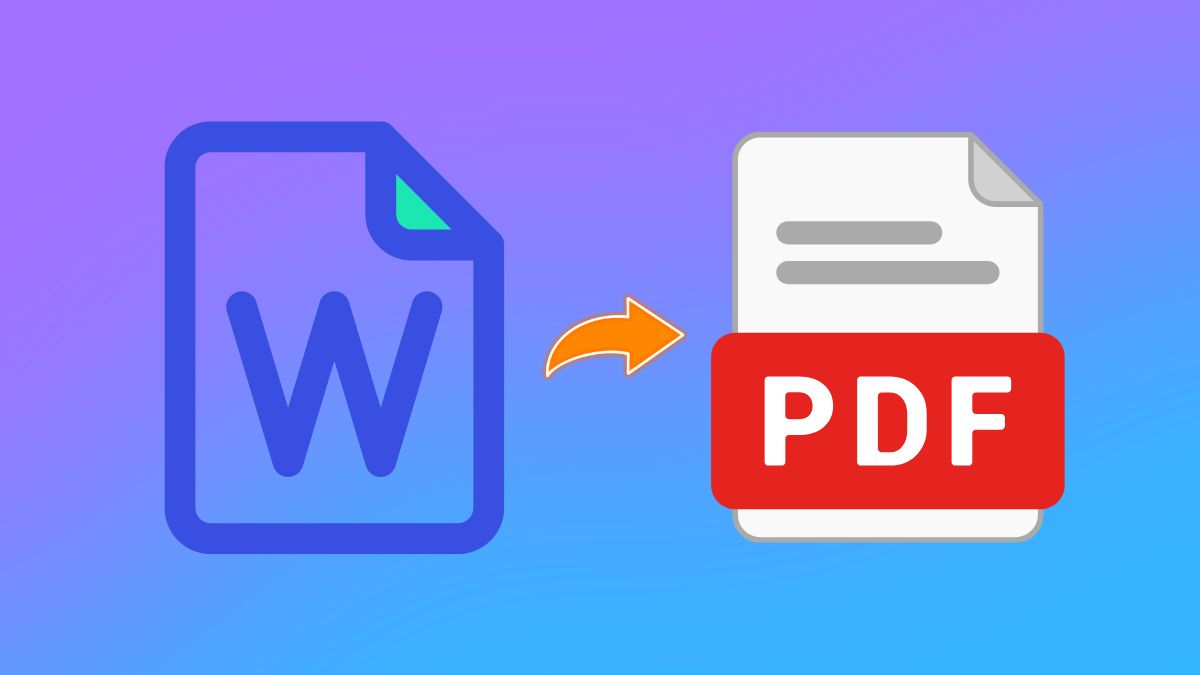 Những lưu ý trong cách chuyển Word sang PDF