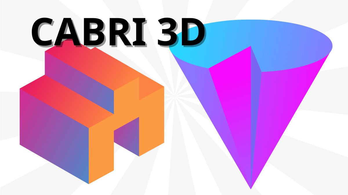 Phần mềm vẽ hình Cabri 3D