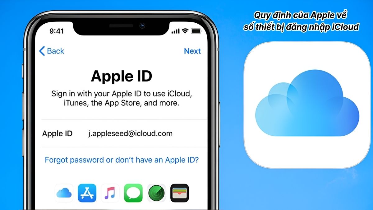 Quy định của Apple về số thiết bị đăng nhập iCloud